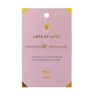 Timi of Sweden - Käevõru, Lots of Love